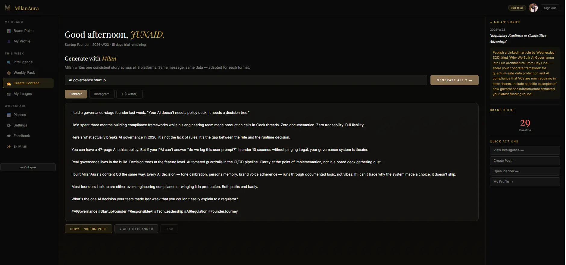 MilanAura Brand OS Dashboard — Create Content with Milan generating posts for all 3 platforms
